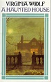 A Haunted House And Other Short Stories by Virginia Woolf — Reviews ...