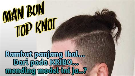 200 Model Rambut Kuncir Pria Kece Mau Coba Modelrambutid