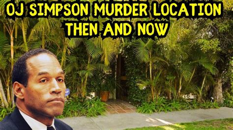 Visiting The Oj Simpson Murder Location With Nicole Brown Simpson Condo