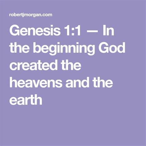 Genesis 11 — In The Beginning God Created The Heavens And The Earth