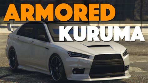 Gta V The Power Of The Armored Kuruma Funny Moments Youtube