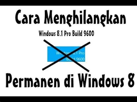 Check spelling or type a new query. Cara Menghilangkan Build 9600 Di Windows 8 - Bisabo ...