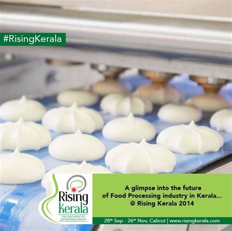 State food processing mission kerala. A glimpse into the future of Food Processing industry in ...