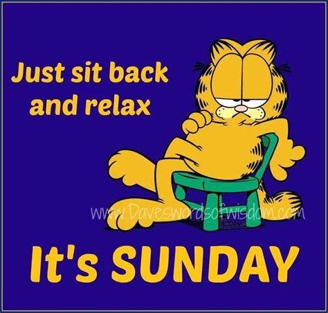 Relax Its Sunday Quotes Quote Garfield Days Of The Week Sunday Sunday