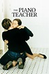 The Piano Teacher (2001) | Watchrs Club