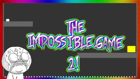 The Impossible Game 2 Youtube