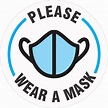 Please Wear A Mask Sign Printable Gov