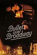 Bullets Over Broadway (1994) - Posters — The Movie Database (TMDB)