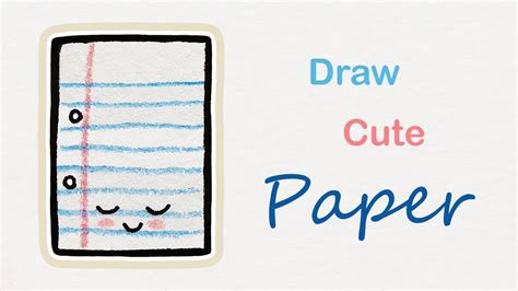 How To Draw A Cute Paper Step By Step Art For Kids Youtube
