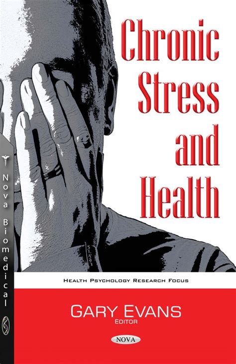 Chronic Stress And Health Nova Science Publishers