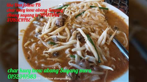While no one can authoritatively say which country's version is better, everyone agrees that this sinful dish is worth savouring. Char kuey teow abang sayang - YouTube