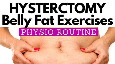 abdominal exercise after hysterectomy to reduce belly fat physio guided 10 minute home routine