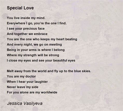 Special Love Special Love Poem By Jessica Vasilyeva