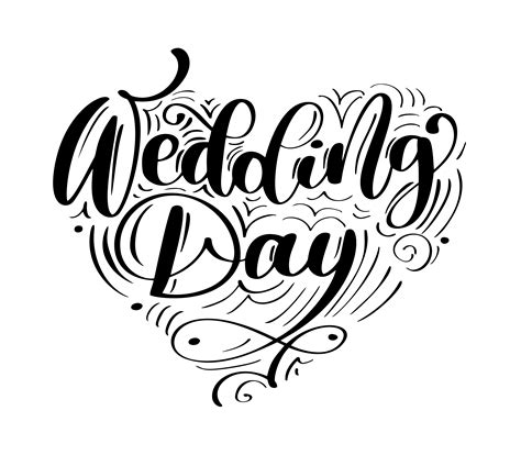 Download wedding card images and photos. wedding day vector text on white background. Calligraphy lettering illustration. For ...