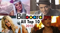Billboard Hot 100 - All Top 10 Singles Which Peaked In 2010 - YouTube