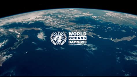 United Nations World Oceans Day 2023 Esg News