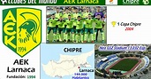 Clubes del Mundo del Fútbol: Clubes del Mundo: AEK LARNACA (Chipre ...