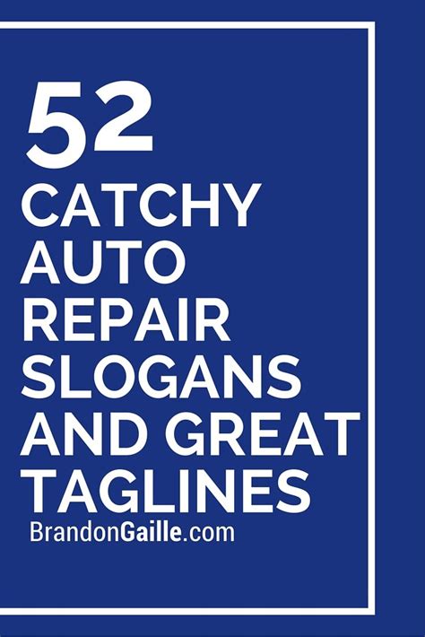 Slogans are one of the effective ways to draw attention to the event and their things. 52 Catchy Auto Repair Slogans and Great Taglines | Autos