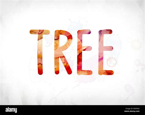 The Word Tree Concept And Theme Painted In Colorful Watercolors On A