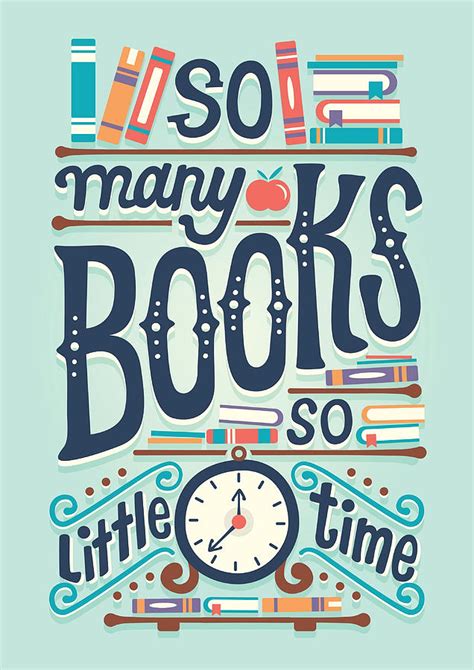 So Many Books So Little Time Poster 80s Quote Painting By White Ian