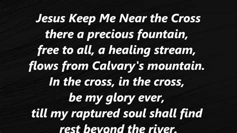 Jesus Keep Me Near The Cross Hymn Trending Methodist Lyrics Words Sing
