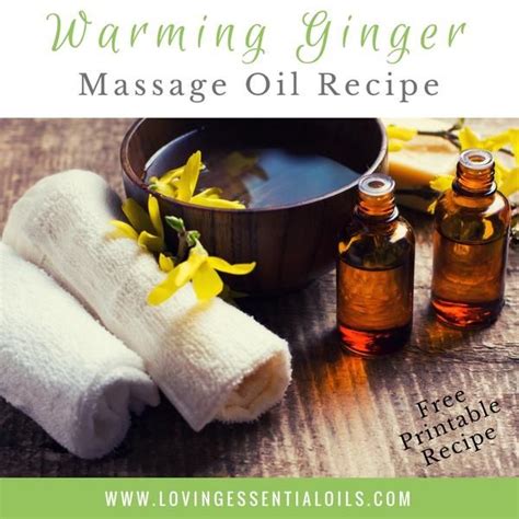 Warming Ginger Massage Oil Recipe For Sore Muscles Massage Oil
