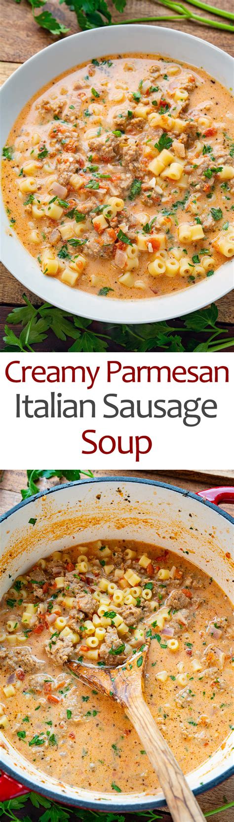 Creamy Parmesan Italian Sausage Soup Closet Cooking