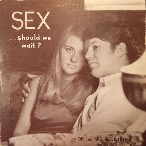 Dr And Mrs Jc Willke Sexshould We Wait 1969 Vinyl Discogs