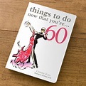 things to do now that youre 60 t book | 60th birthday cards, 60th ...