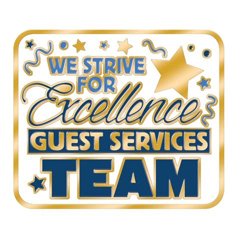 Guest Services Team We Strive For Excellence Lapel Pin With