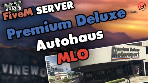 Fivem Premium Deluxe Motorsport Mlo Car Dealer Fivem Server