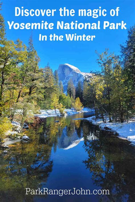 Complete Guide To Exploring Yosemite In The Winter