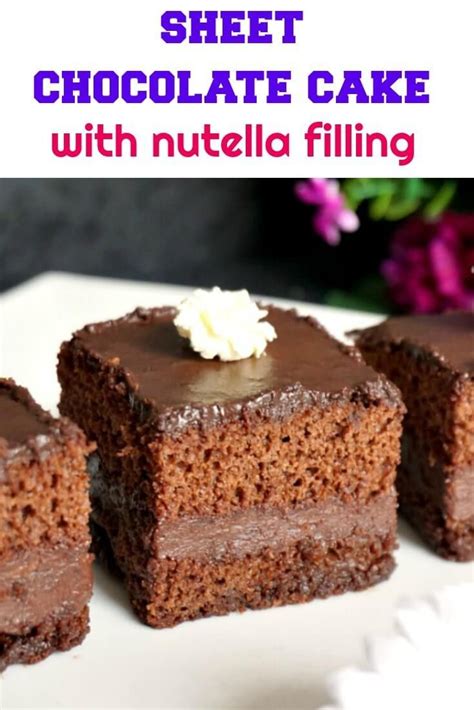 Sheet Chocolate Cake with Nutella Filling, chocolate ...