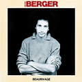 Beaurivage | Michel Berger – Download and listen to the album