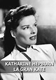 Documental: Katharine Hepburn: La gran Kate | Programación TV