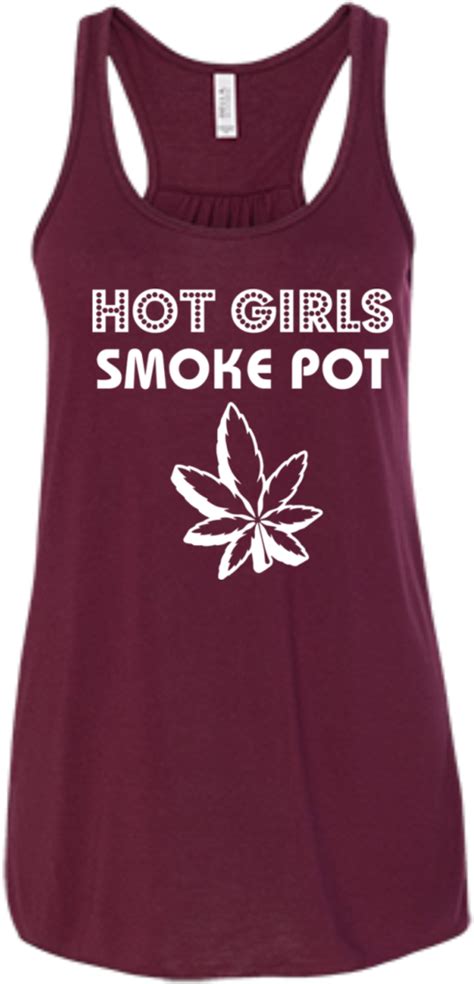 Hot Girls Smoke Pot Flow Tank Super Mom Racerback Tank Maroon