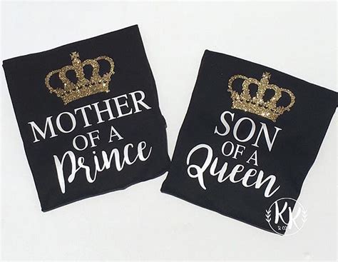 Mother Of A Prince Son Of A Queen Mother Son Shirts