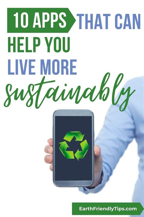 Best Green Apps To Help You Live A Sustainable Life Earth Friendly