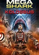 Mega Shark vs. Kolossus - watch stream online