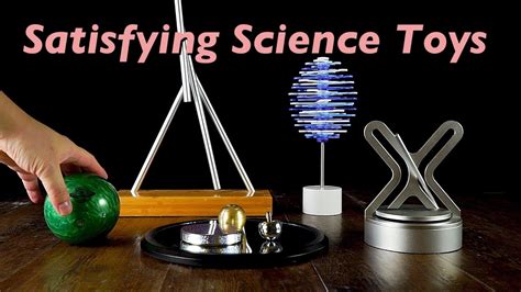 Amazing Science Toys2 Satisfying Toys Youtube