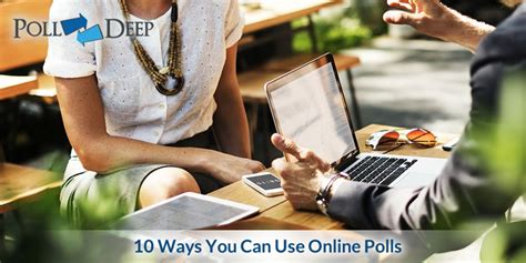 10 Ways You Can Use Online Polls