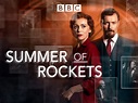 Watch Summer of Rockets | Prime Video