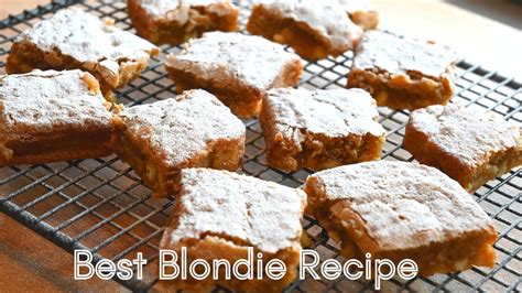 Best Blondie Recipe Unlock The Secret To The Ultimate Blondie Recipe Youtube