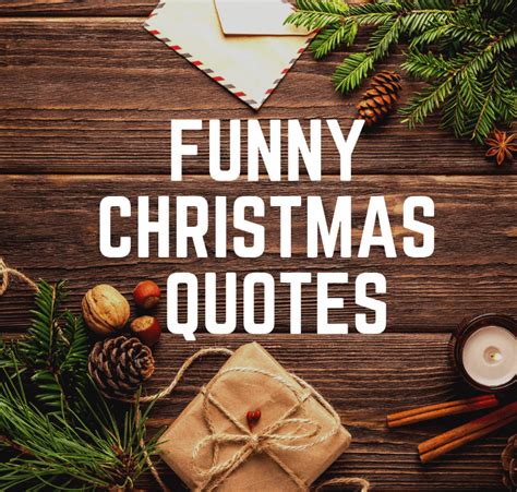 funny christmas quotes to keep you smiling till the new year