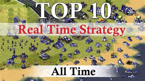 Top 10 Best Real Time Strategy Games Of All Time Youtube