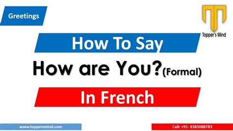 How To Say How Are You In French Formal Comment Allez Vous Youtube