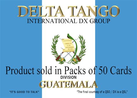 Qsl Cards 72 Division Guatemala Delta Tango International Dx Group