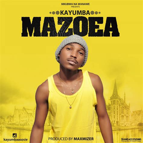 Audio Kayumba Mazoea Download Dj Mwanga