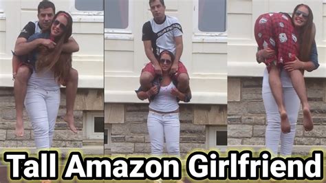 Tall Amazon Girlfriend Tall Woman Short Man Tall Woman Lift Carry Youtube