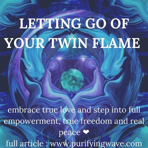 How To Let Go Of Your Twin Flame Twin Flame Twin Flame Relationship
